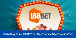 đăng nhập 188BET