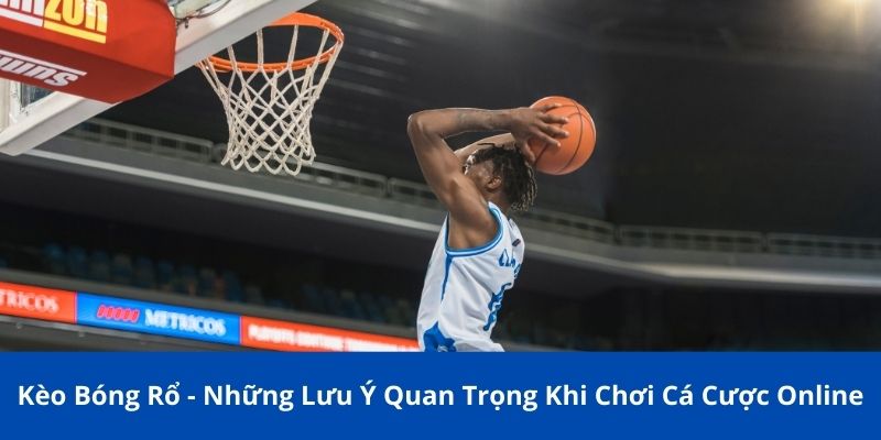 kèo bóng rổ