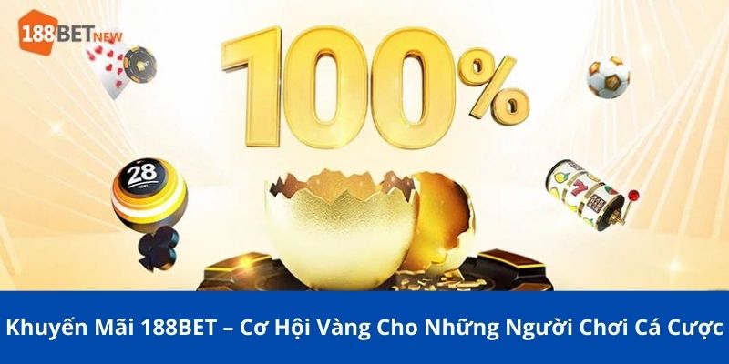 khuyến mãi 188BET
